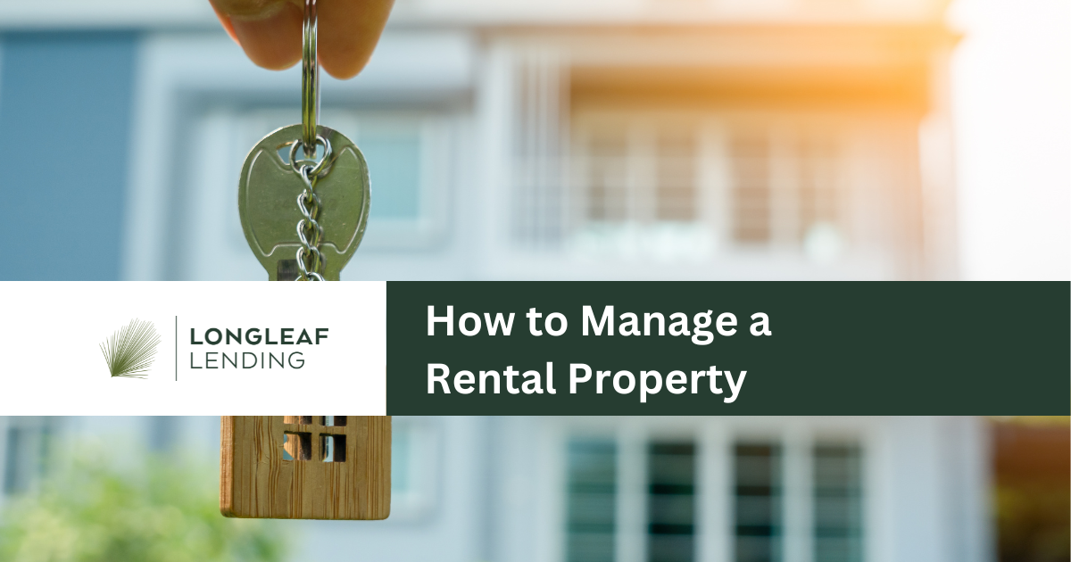 How to Manage a Rental Property: The Do’s and Don’ts