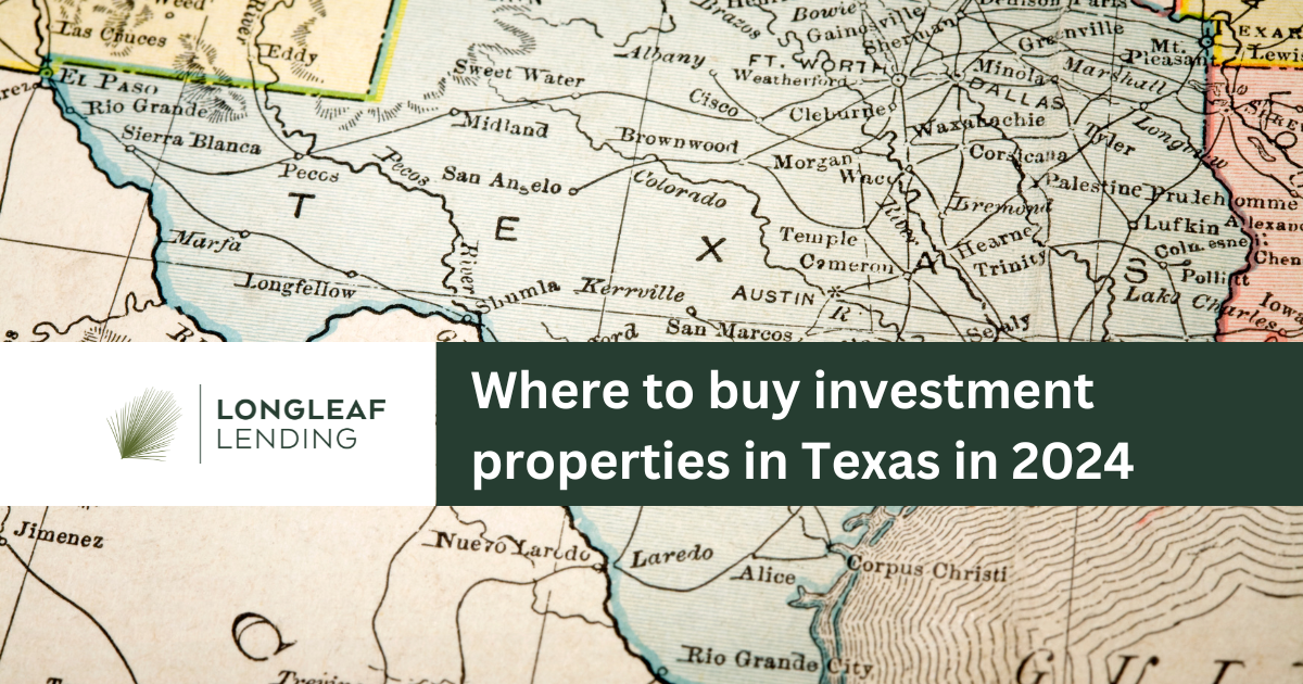 Where to Buy Investment Properties in Texas in 2024