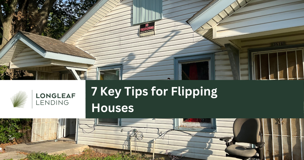 7 Key House Flipping Tips for Real Estate Investors