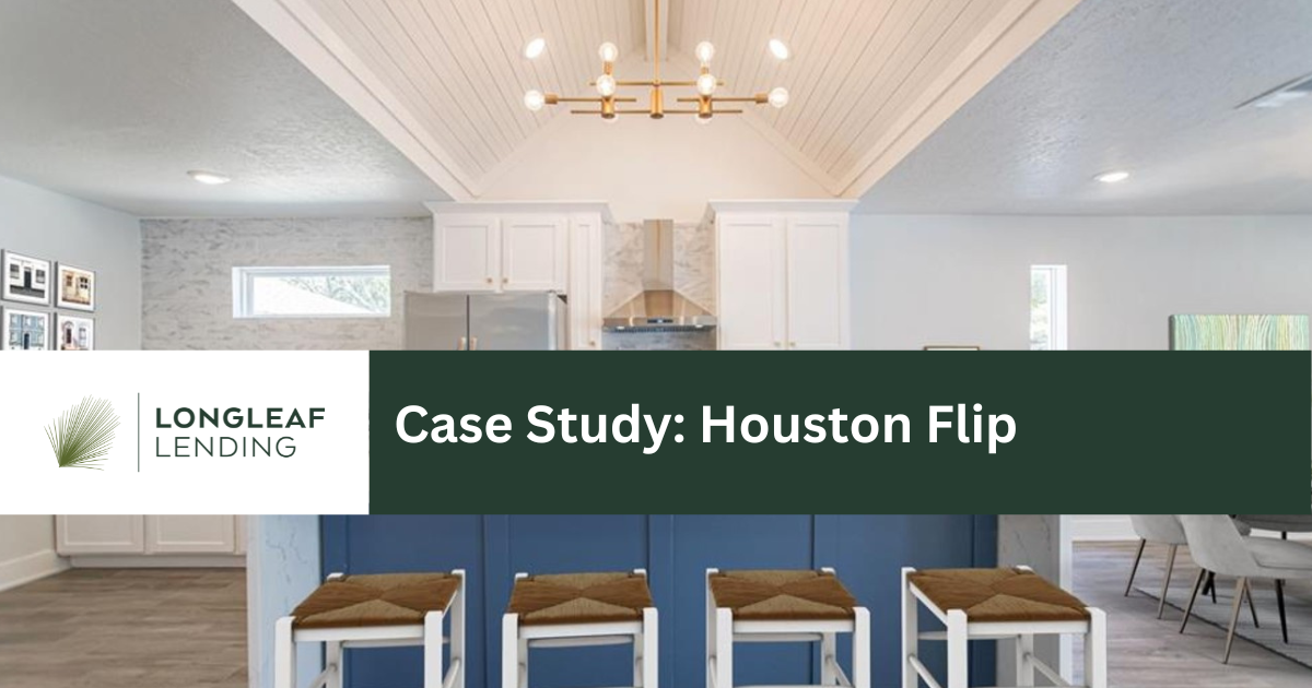 Case Study - Houston Flip
