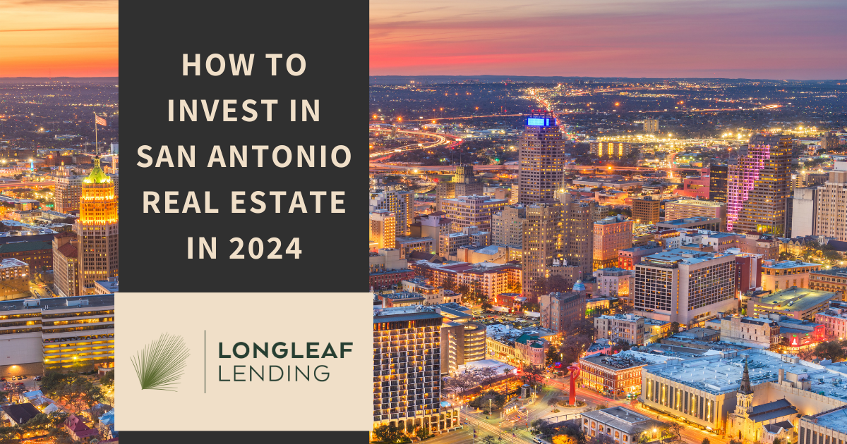 How to Buy San Antonio Investment Property in 2024